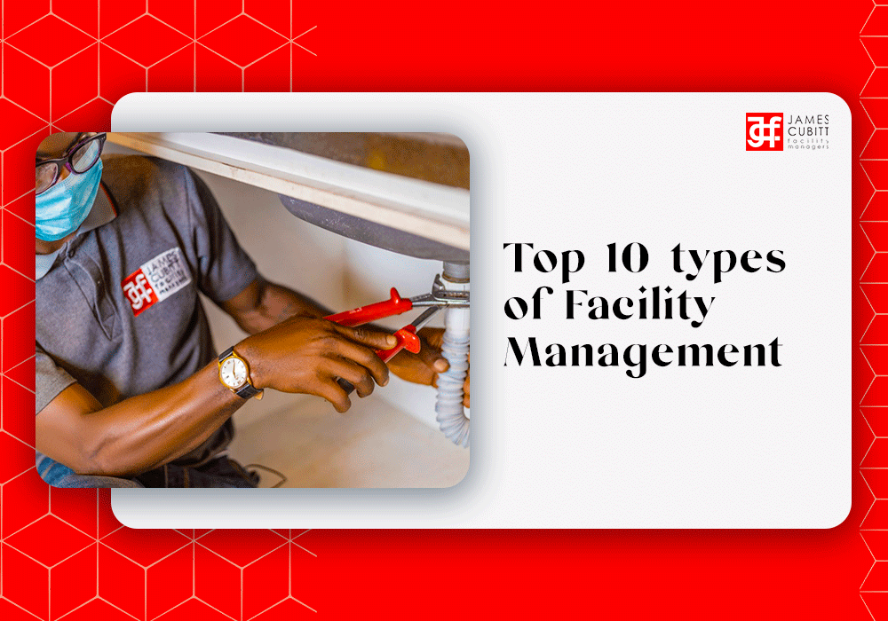 Top 10 Types Of Facility Management
